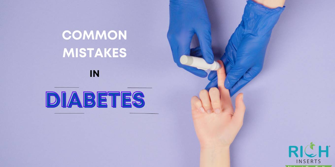 Common mistakes that a diabetic patient does