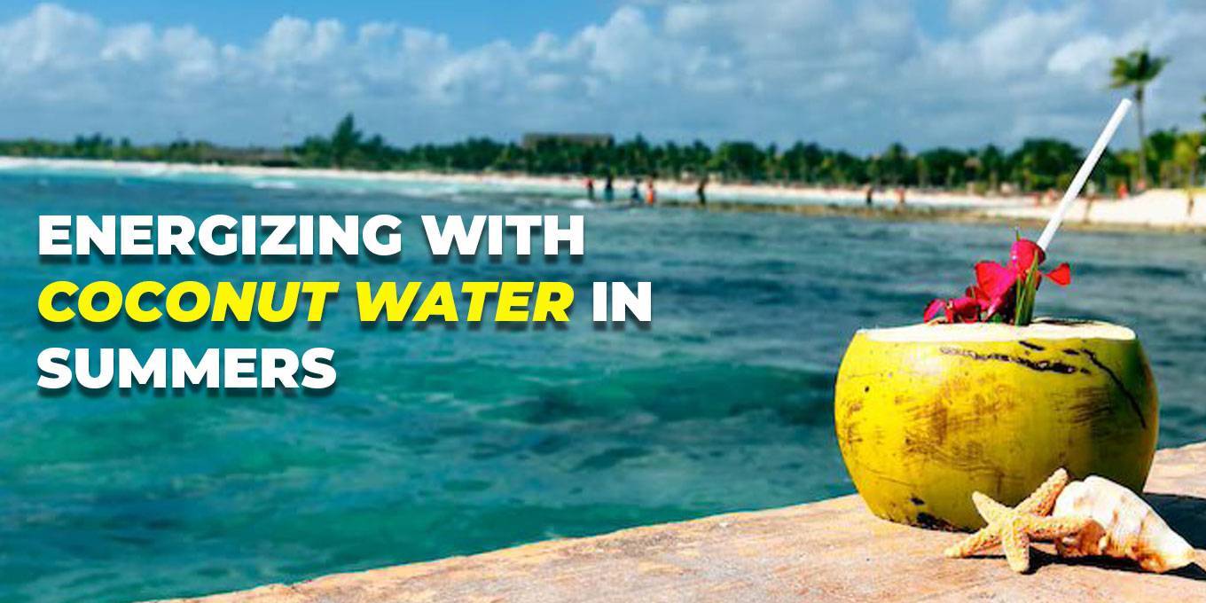 ENERGIZING WITH COCONUT WATER IN SUMMERS